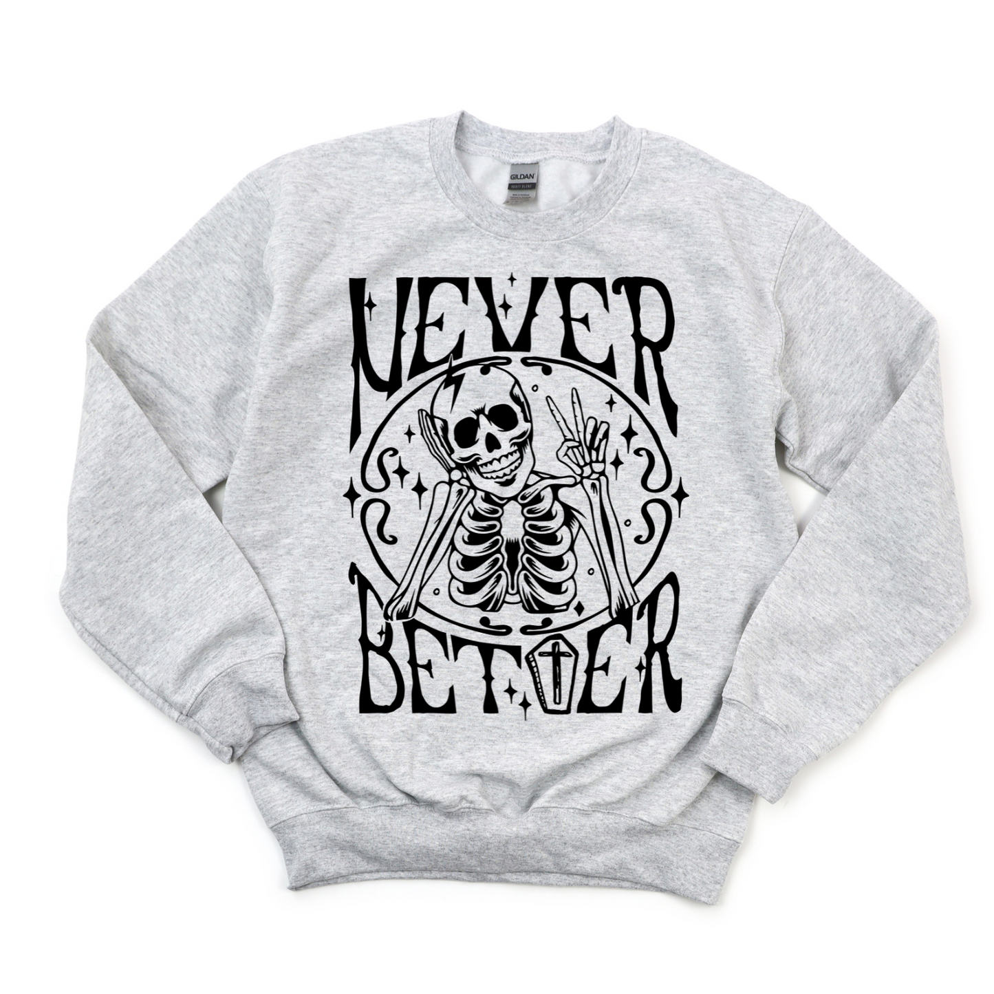Never Better