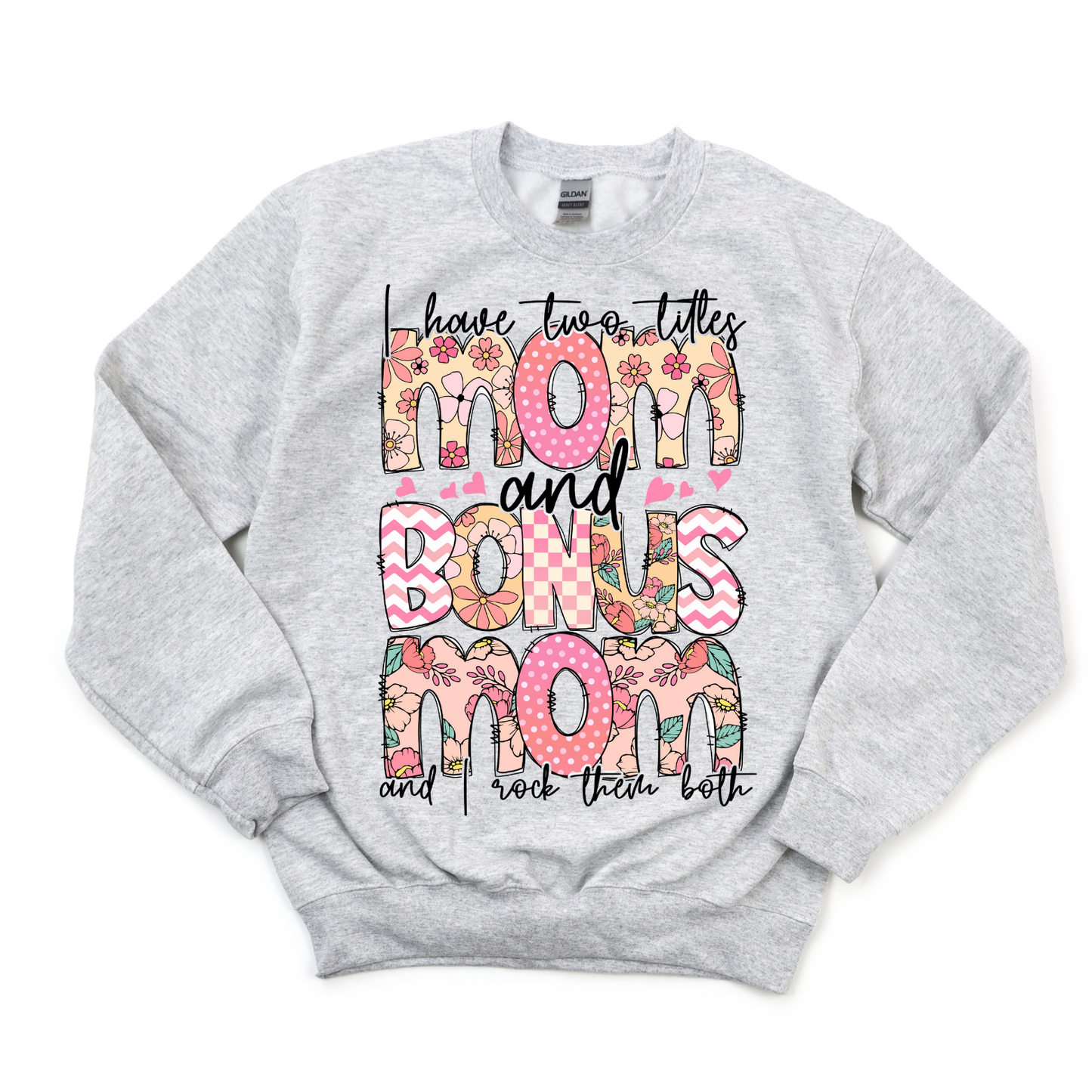 I have 2 titles mom & Bonus mom