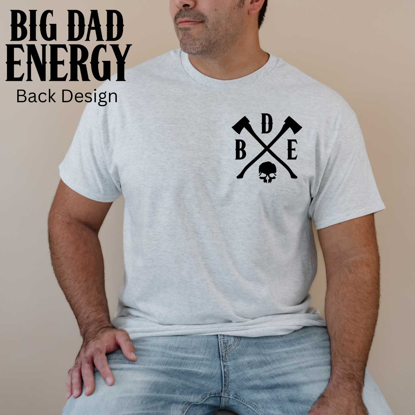 Big Dad Energy