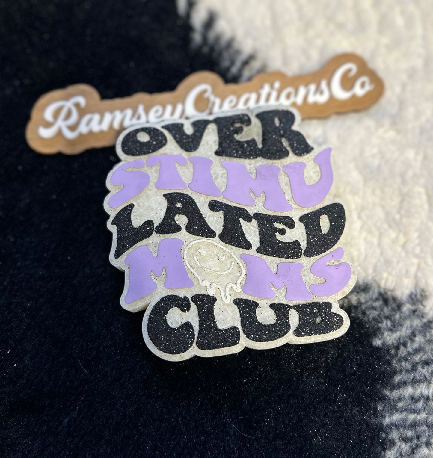Over Stimulated Moms Club Freshie