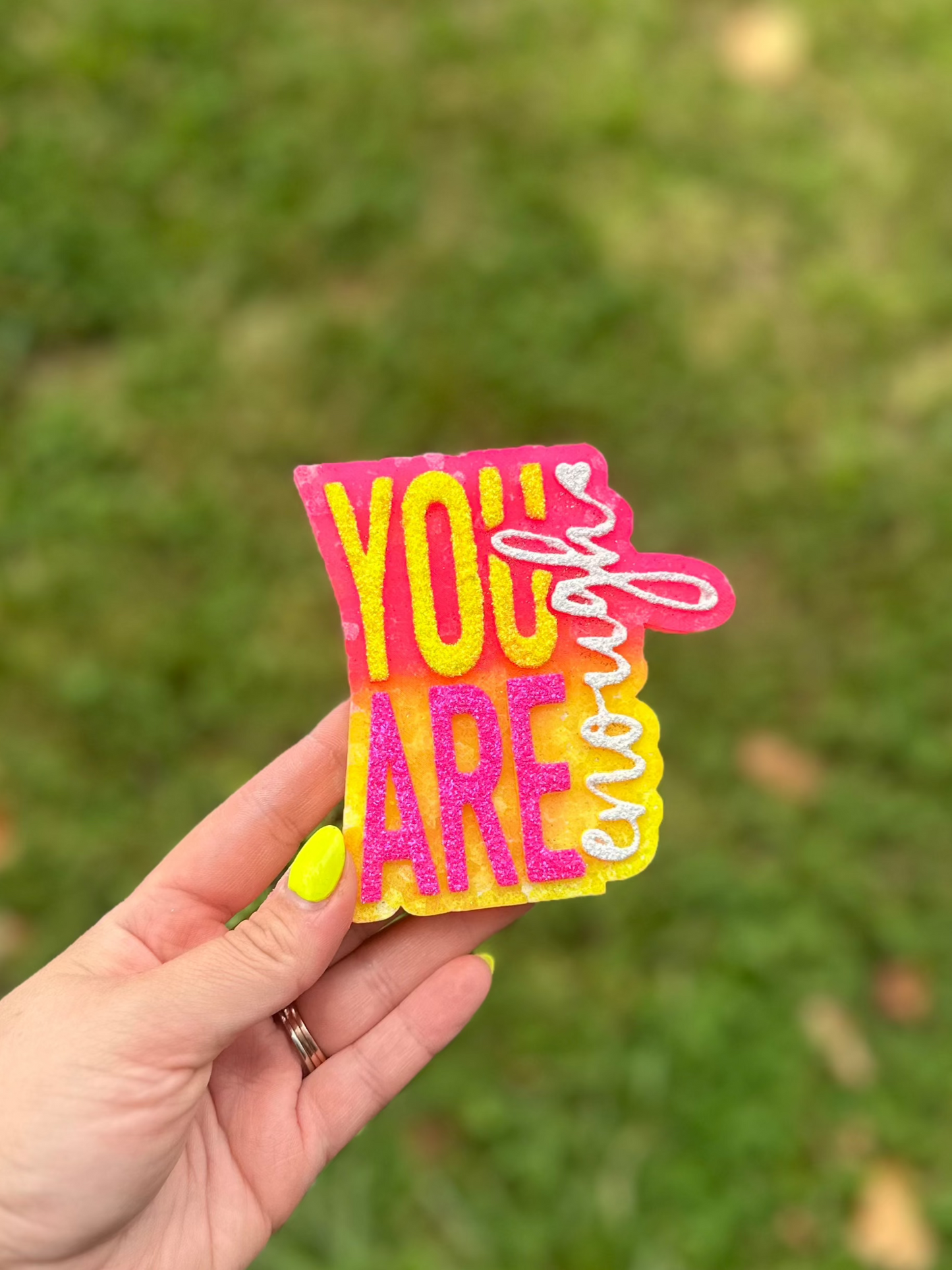 Your Are Enough Ombre Freshie