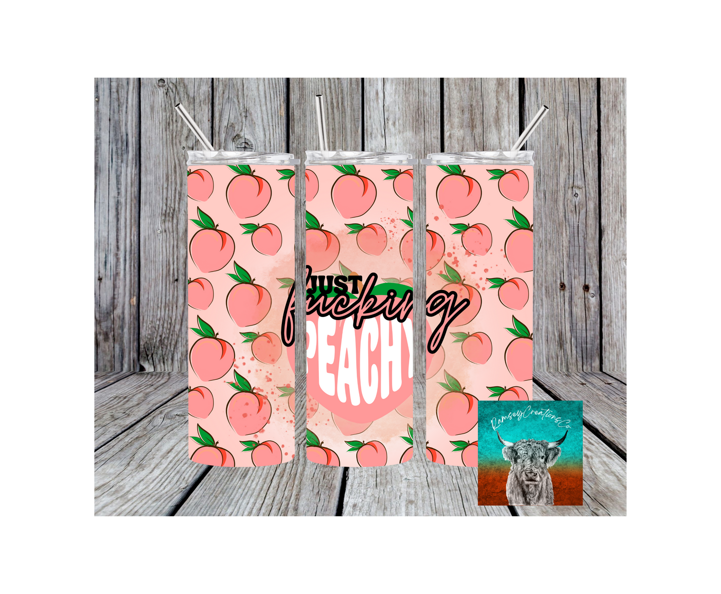 Just F**king Peachy Tumbler