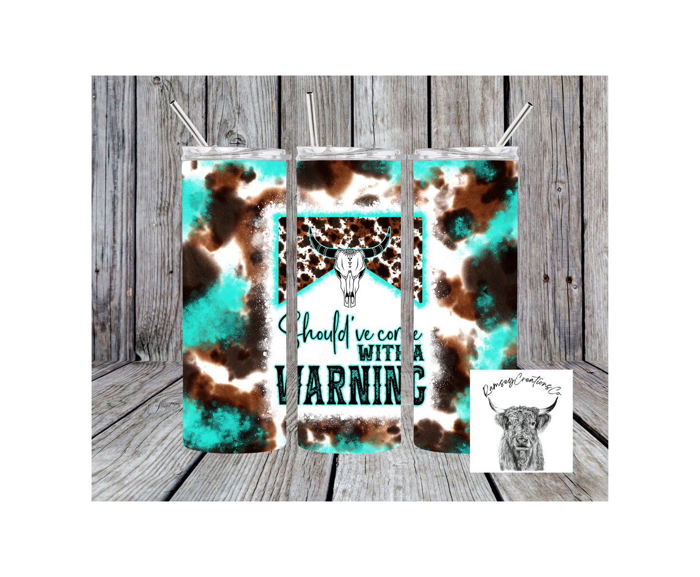 Teal Warning Tumbler