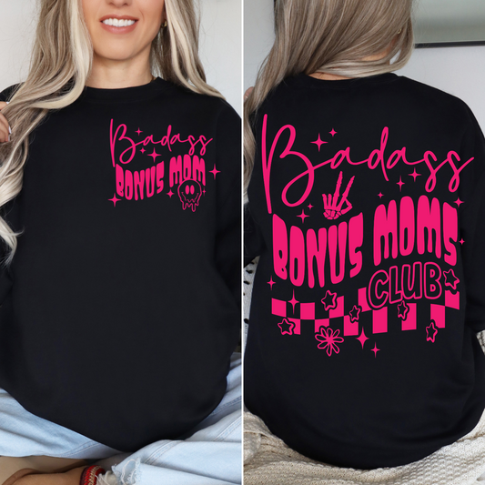 Pink Badass Bonus Moms Club