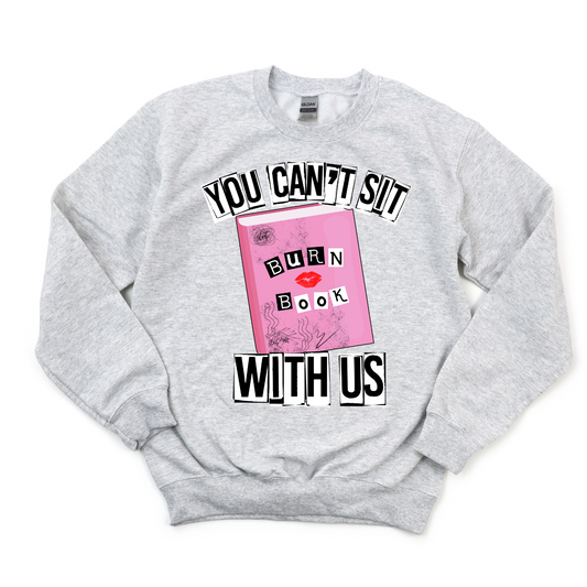 You Can't Sit With Us